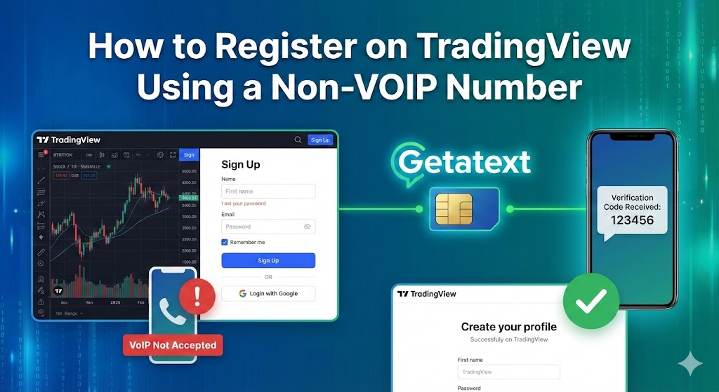 How to Register on TradingView Using a Non-VOIP Number